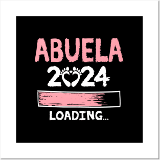 Abuela 2024 Loading Future New Grandma To Be Posters and Art